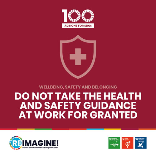 Do not take the Health and Safety guidance at work for granted